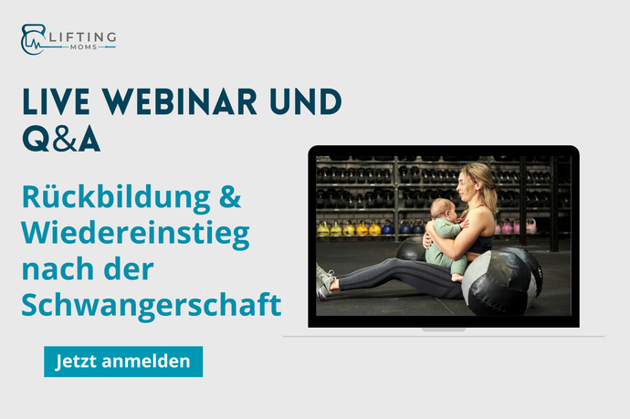 LIVE Webinar: Rückbildung und Wiedereinstieg + Q&A